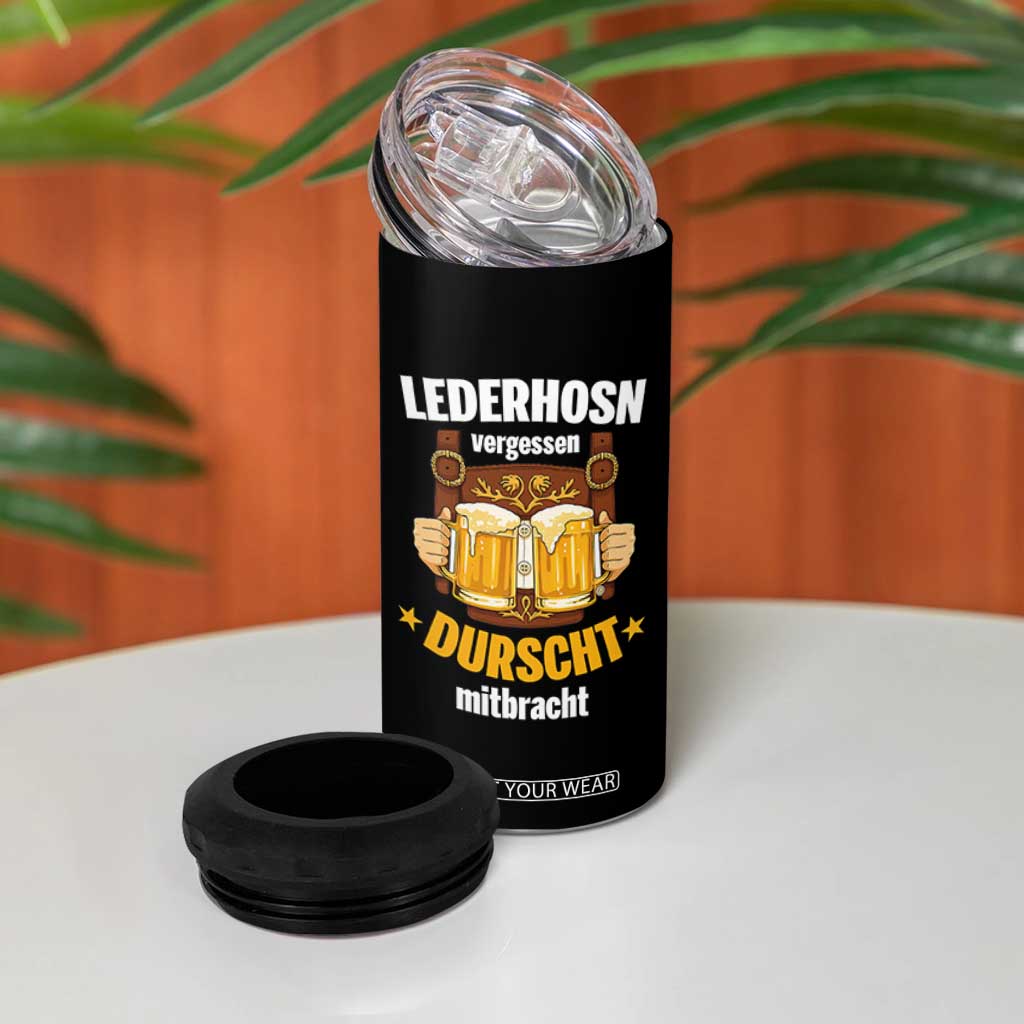 Funny Lederhosen Oktoberfest Beer Drinking 4 in 1 Can Cooler Tumbler Lederhosn Vergessen Durscht Mitbracht TS02 Print Your Wear