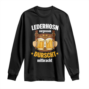 Funny Lederhosen Oktoberfest Beer Drinking Long Sleeve Shirt Lederhosn Vergessen Durscht Mitbracht TS02 Black Print Your Wear