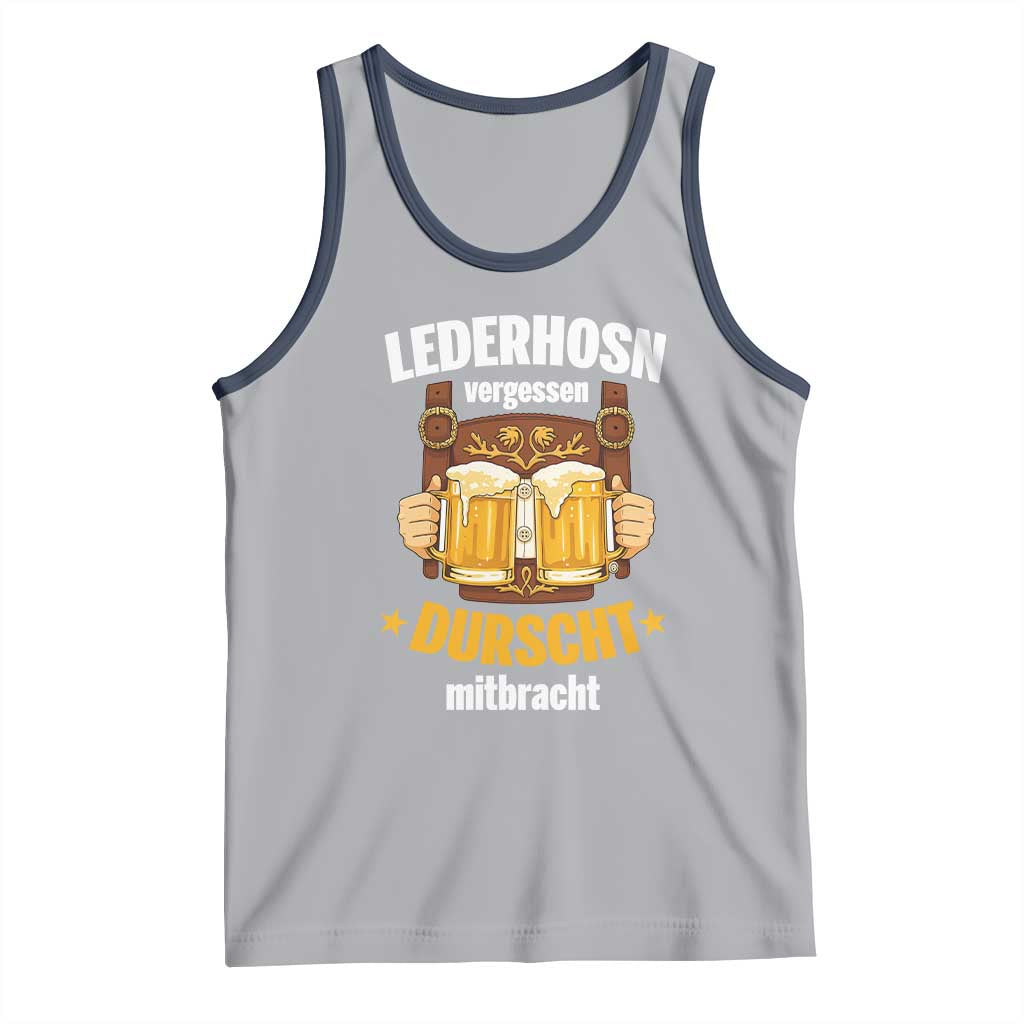 Funny Lederhosen Oktoberfest Beer Drinking Tank Top Lederhosn Vergessen Durscht Mitbracht TS02 Athletic Heather Navy Print Your Wear