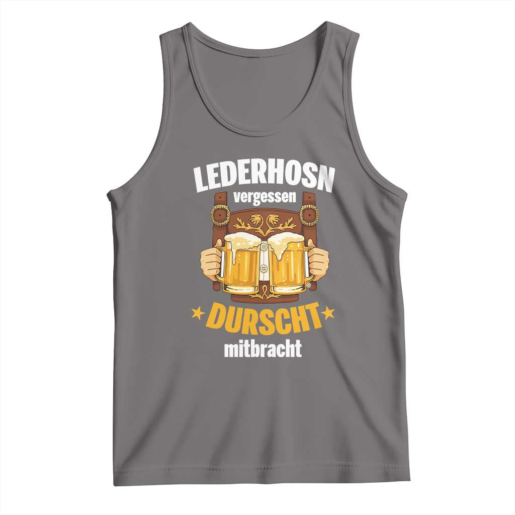 Funny Lederhosen Oktoberfest Beer Drinking Tank Top Lederhosn Vergessen Durscht Mitbracht TS02 Deep Heather Print Your Wear