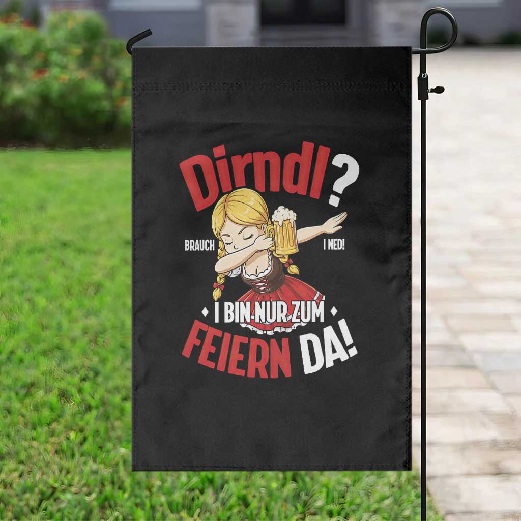 Funny Oktoberfest Dab Girl Garden Flag Dirndl I Bin Nur Zum Feiern Da Party TS02 Print Your Wear