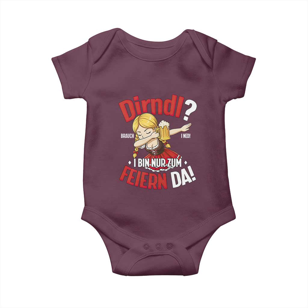 Funny Oktoberfest Dab Girl Baby Onesie Dirndl I Bin Nur Zum Feiern Da Party TS02 Maroon Print Your Wear