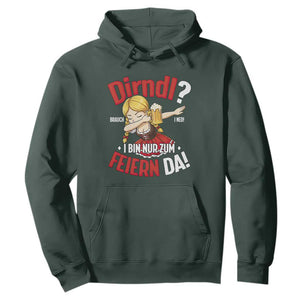 Funny Oktoberfest Dab Girl Hoodie Dirndl I Bin Nur Zum Feiern Da Party TS02 Dark Forest Green Print Your Wear