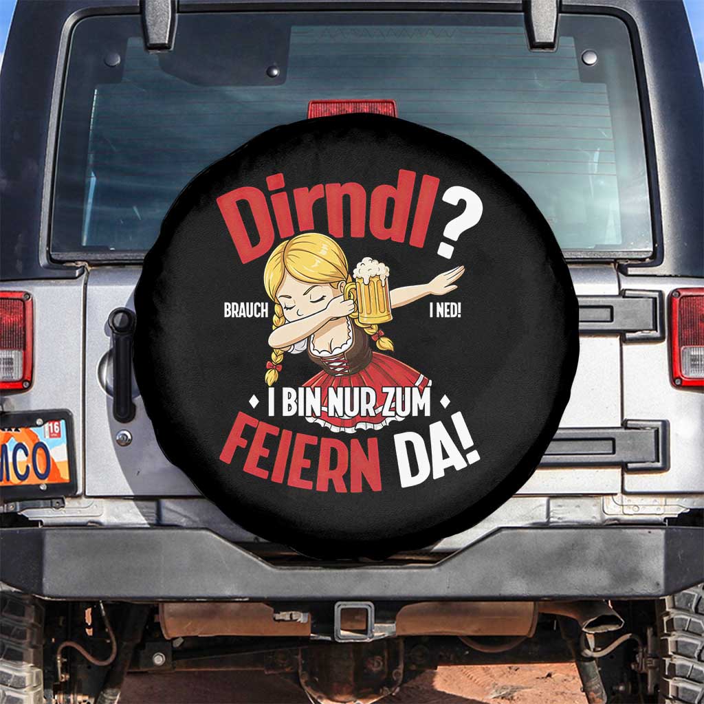Funny Oktoberfest Dab Girl Spare Tire Cover Dirndl I Bin Nur Zum Feiern Da Party TS02 No hole Black Print Your Wear