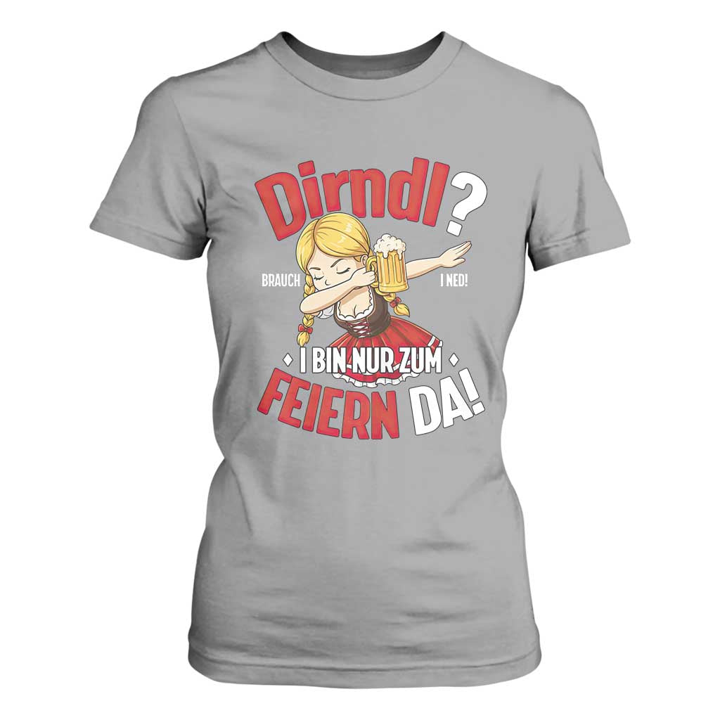 Funny Oktoberfest Dab Girl T Shirt For Women Dirndl I Bin Nur Zum Feiern Da Party TS02 Sport Gray Print Your Wear