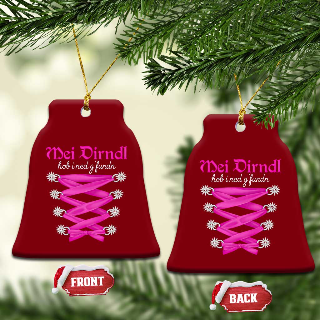 Funny Oktoberfest Corset in Pink Ceramic Ornament I Have Not Found My Dirndl TS02 Print Your Wear