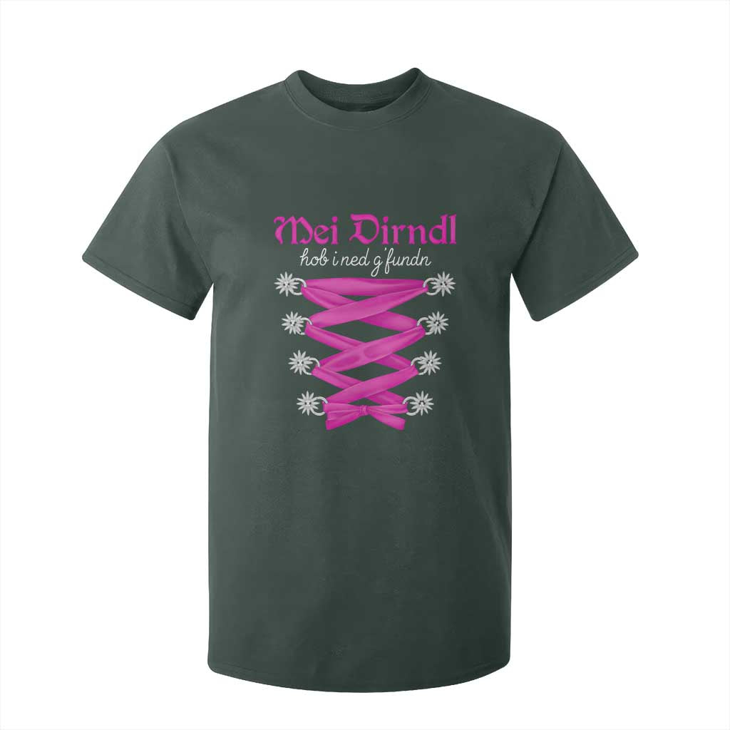 Funny Oktoberfest Corset in Pink T Shirt For Kid I Have Not Found My Dirndl TS02 Dark Forest Green Print Your Wear