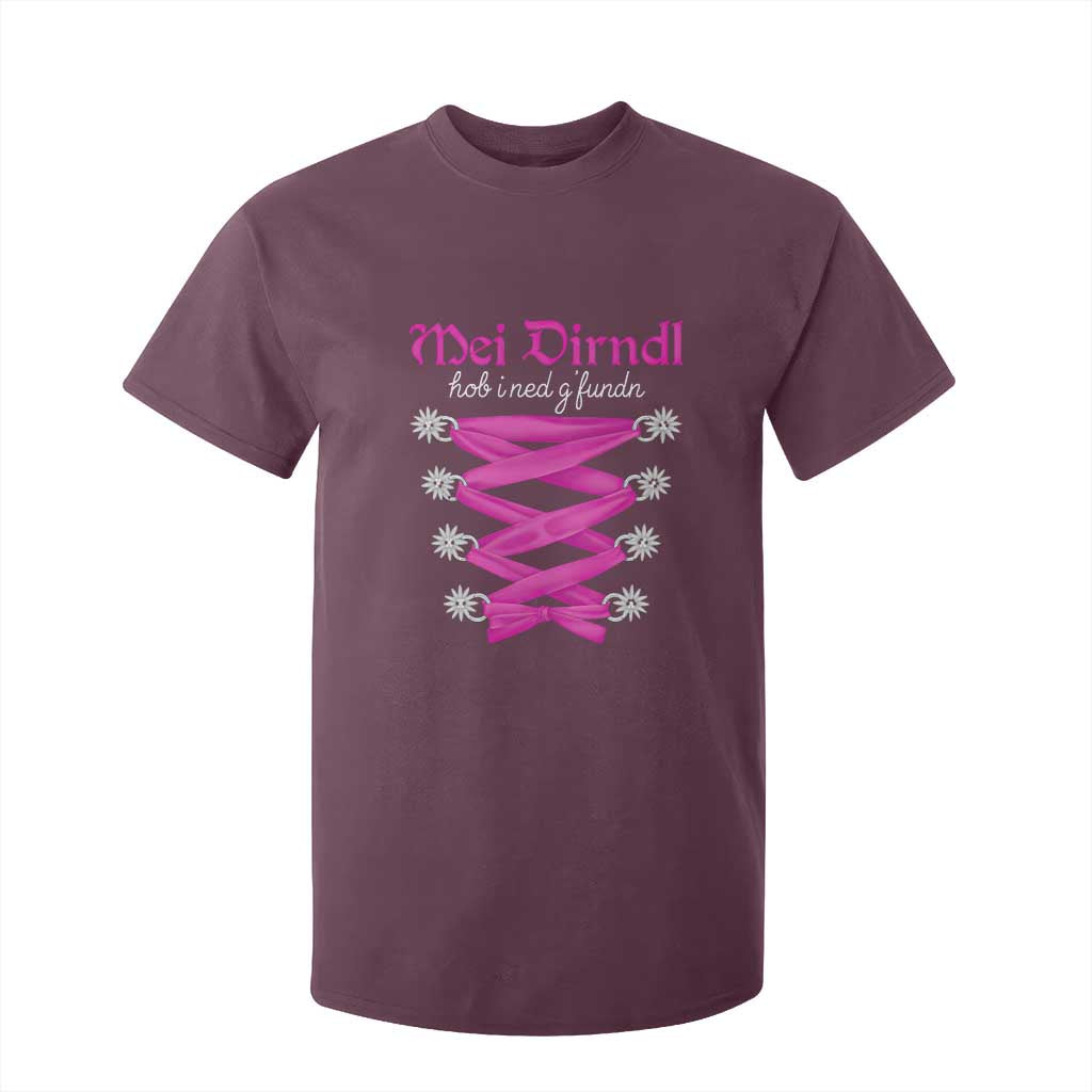 Funny Oktoberfest Corset in Pink T Shirt For Kid I Have Not Found My Dirndl TS02 Maroon Print Your Wear