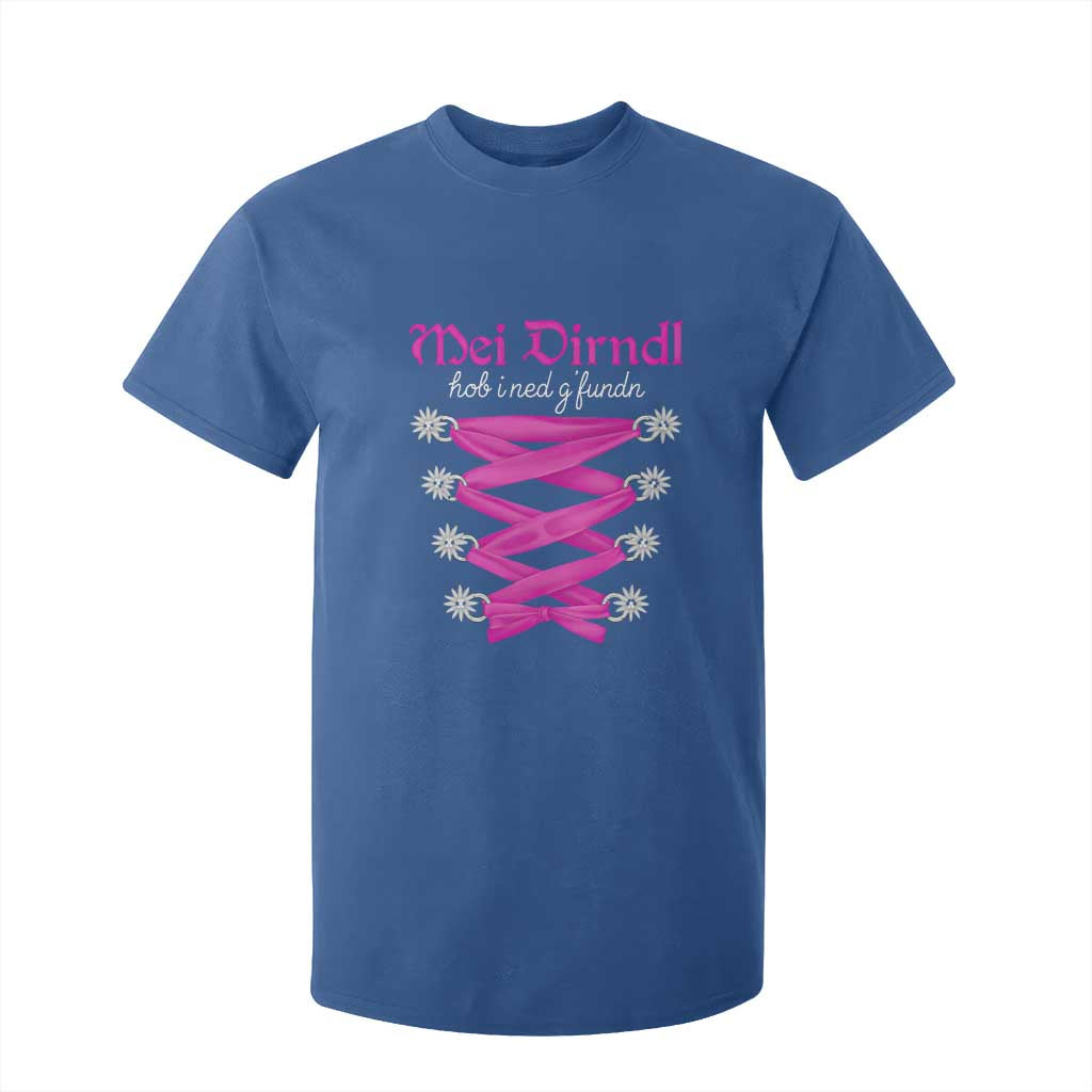 Funny Oktoberfest Corset in Pink T Shirt For Kid I Have Not Found My Dirndl TS02 Royal Blue Print Your Wear