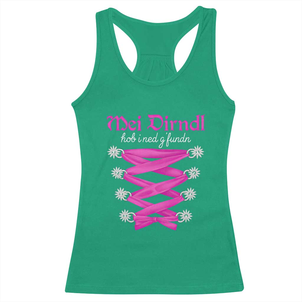 Funny Oktoberfest Corset in Pink Racerback Tank Top I Have Not Found My Dirndl TS02 Irish Green Print Your Wear
