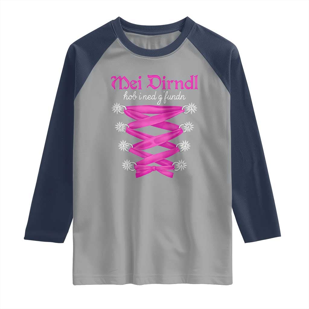 Funny Oktoberfest Corset in Pink Raglan Shirt I Have Not Found My Dirndl TS02 Sport Gray Navy Print Your Wear