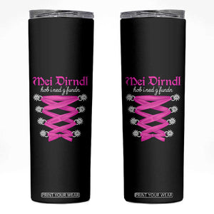 Funny Oktoberfest Corset in Pink Skinny Tumbler I Have Not Found My Dirndl TS02 Black Print Your Wear