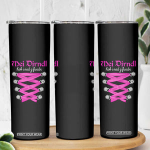 Funny Oktoberfest Corset in Pink Skinny Tumbler I Have Not Found My Dirndl TS02 Print Your Wear