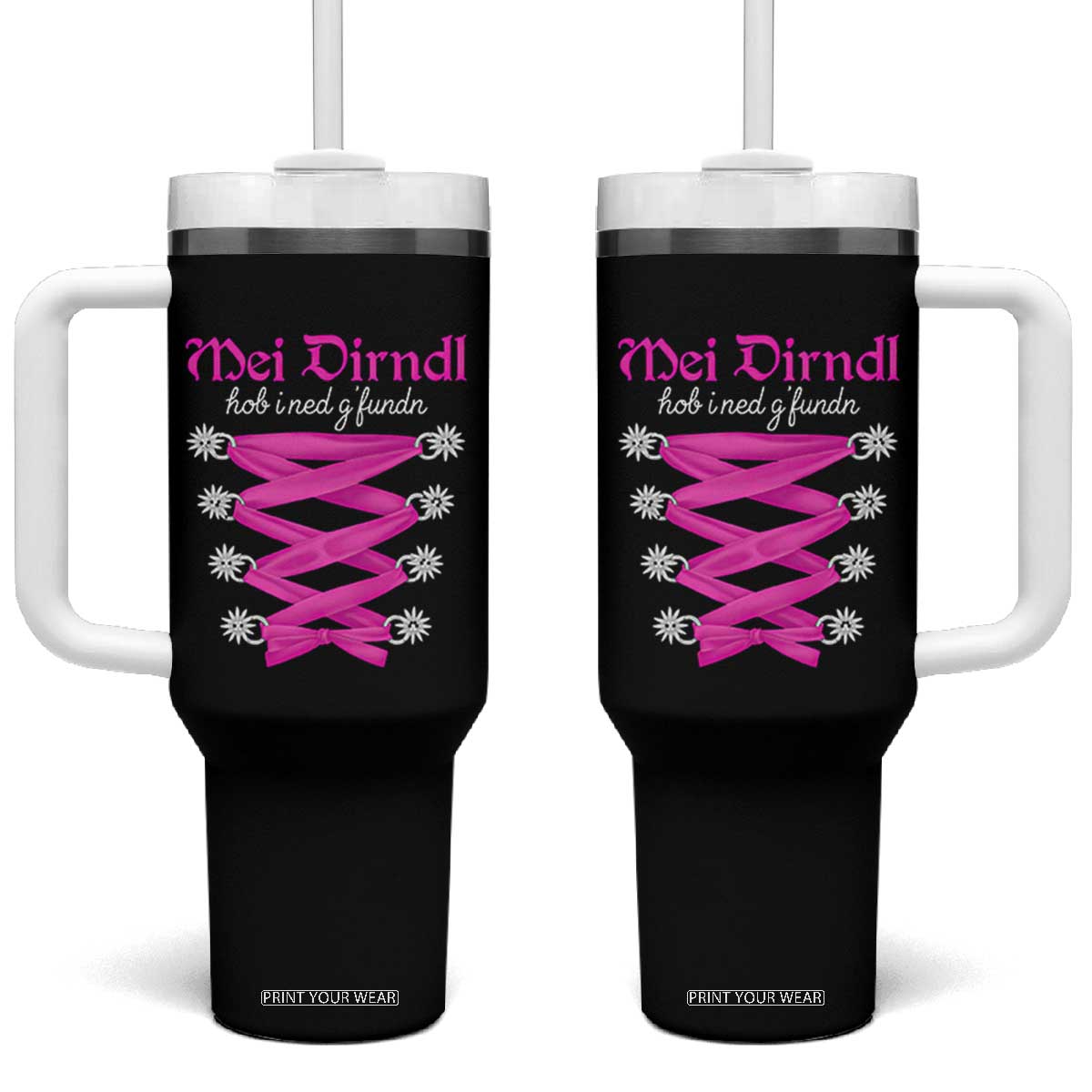 Funny Oktoberfest Corset in Pink Tumbler With Handle I Have Not Found My Dirndl TS02 One Size: 40 oz Black Print Your Wear
