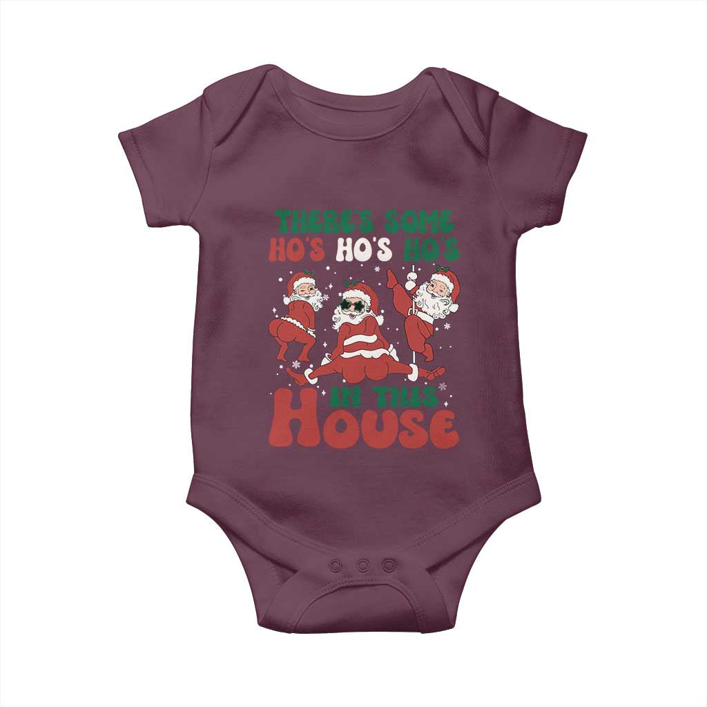 Christmas Santa Baby Onesie Theres Some Hos In This House Funny Xmas TS02 Maroon Print Your Wear