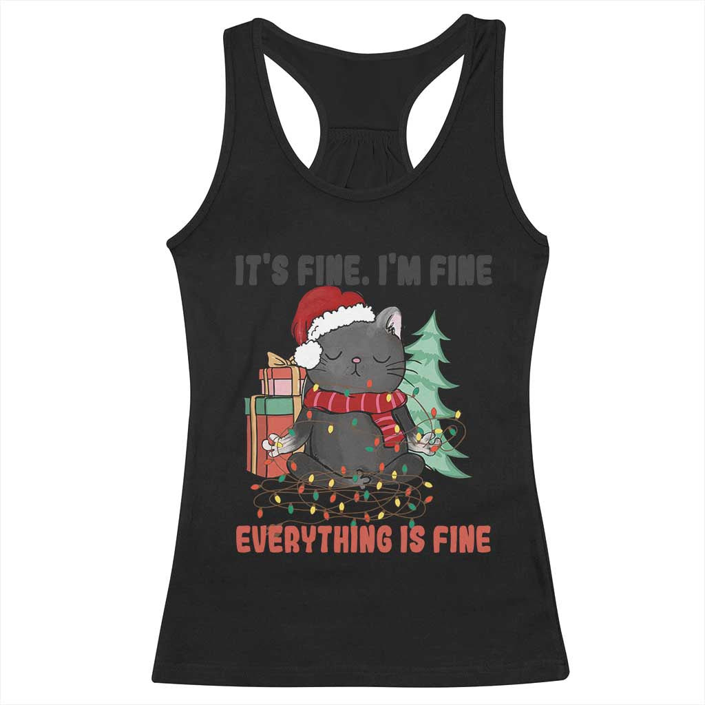 Christmas Black Cat Racerback Tank Top It's Fine I'm Fine Everything Is Fine Xmas Light Funny TS02 Black Print Your Wear