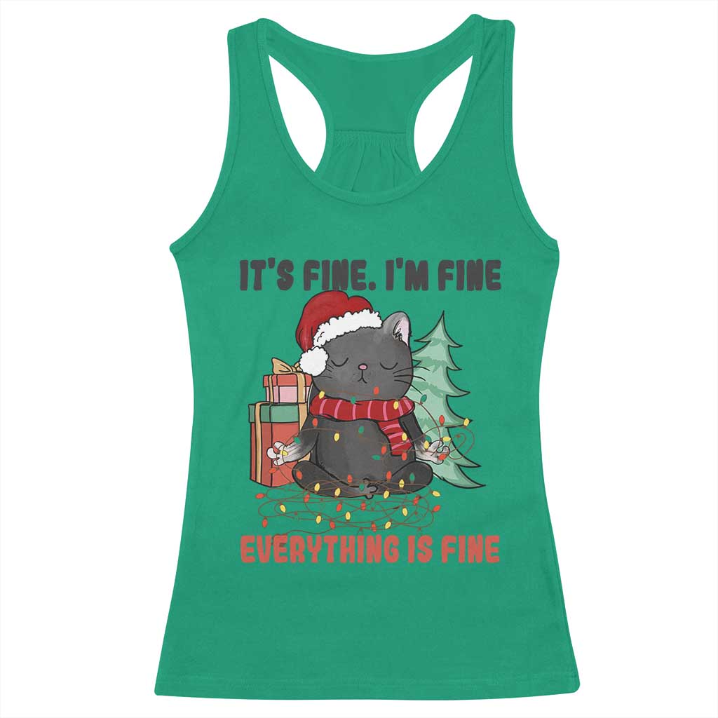 Christmas Black Cat Racerback Tank Top It's Fine I'm Fine Everything Is Fine Xmas Light Funny TS02 Irish Green Print Your Wear