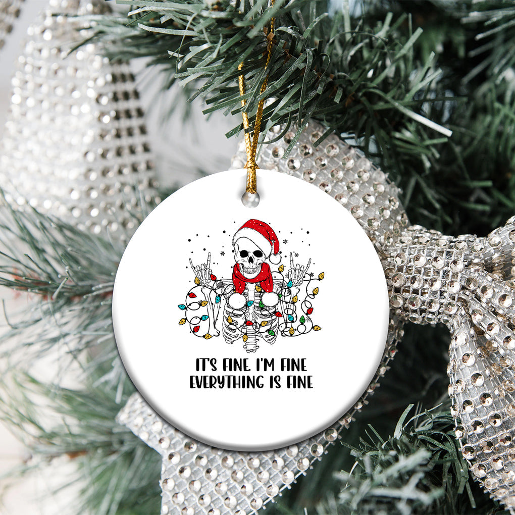 Skeleton Christmas Ceramic Ornament It's Fine I'm Fine Everything Is Fine Xmas Light Funny Xmas Vibe TS02 Printyourwear