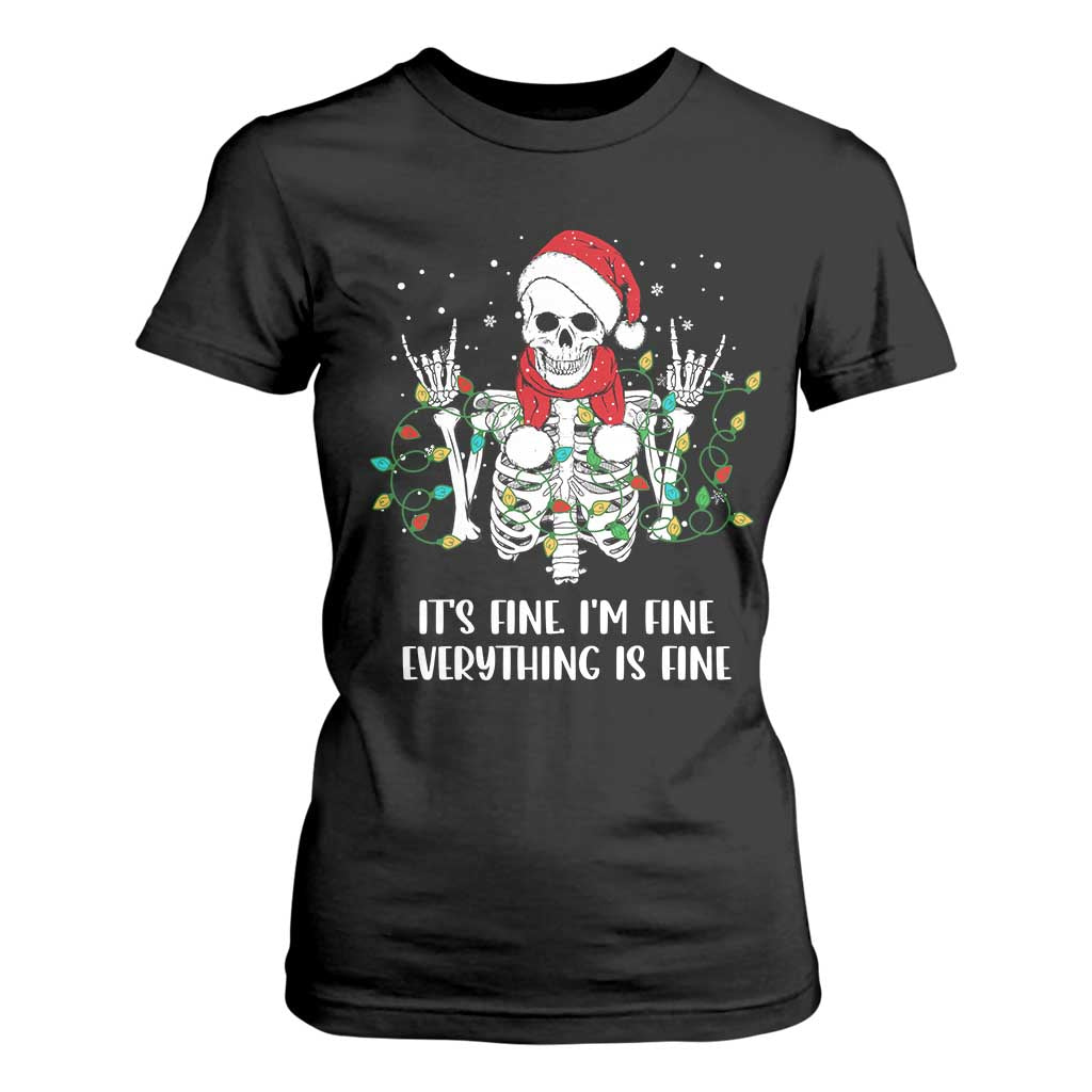 Christmas Skeleton T Shirt For Women It's Fine I'm Fine Everything Is Fine Xmas Light Funny TS02 Black Print Your Wear