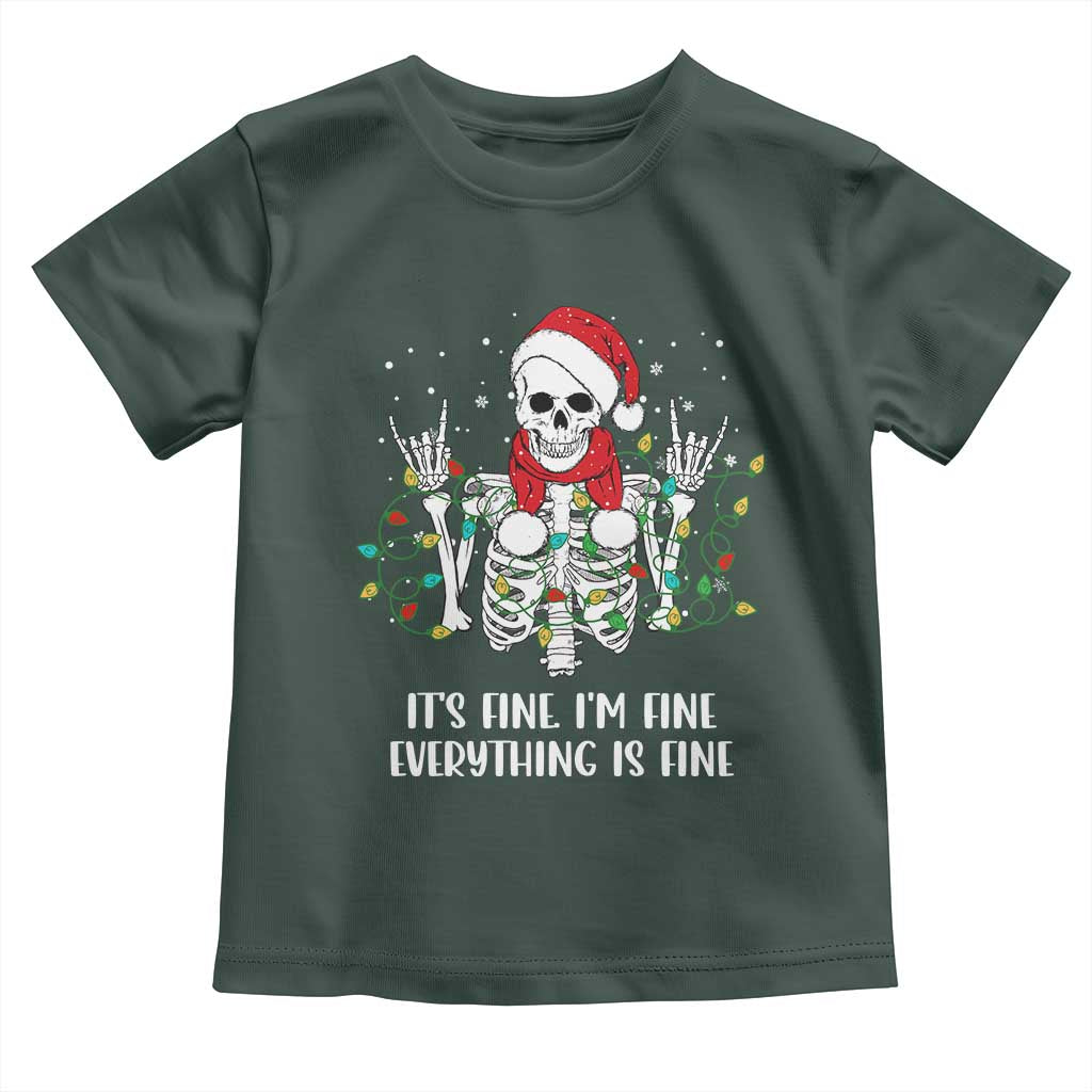 Christmas Skeleton Toddler T Shirt It's Fine I'm Fine Everything Is Fine Xmas Light Funny TS02 Dark Forest Green Print Your Wear