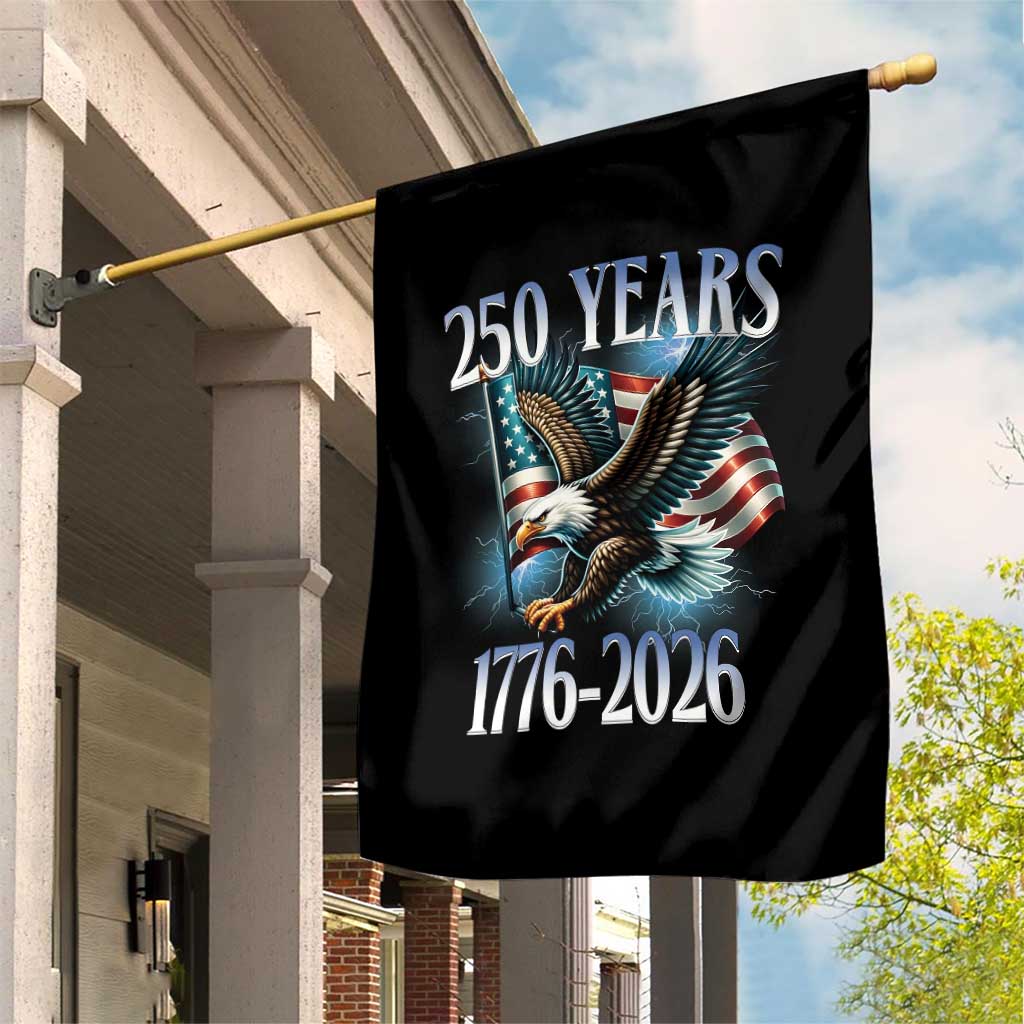 250 Years of American Freedom Garden Flag Bald Eagle USA Flag 1776 to 2026 Patriotic TS02 Print Your Wear