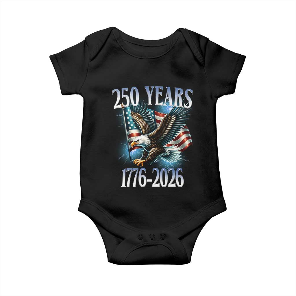 250 Years of American Freedom Baby Onesie Bald Eagle USA Flag 1776 to 2026 Patriotic TS02 Black Print Your Wear