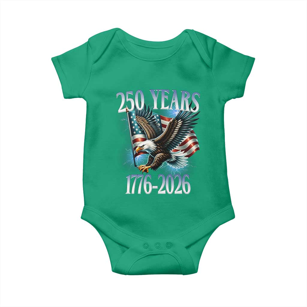 250 Years of American Freedom Baby Onesie Bald Eagle USA Flag 1776 to 2026 Patriotic TS02 Irish Green Print Your Wear