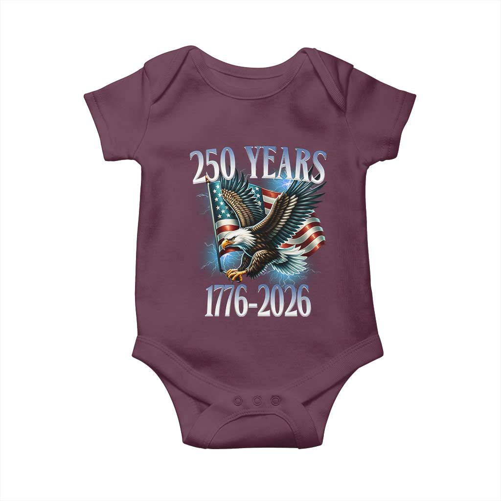 250 Years of American Freedom Baby Onesie Bald Eagle USA Flag 1776 to 2026 Patriotic TS02 Maroon Print Your Wear