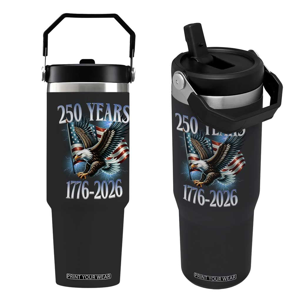 250 Years of American Freedom Flip Straw Tumbler Bald Eagle USA Flag 1776 to 2026 Patriotic TS02 One Size: 30 oz Black Print Your Wear