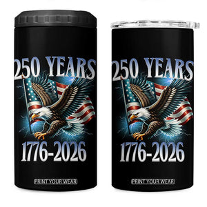 250 Years of American Freedom 4 in 1 Can Cooler Tumbler Bald Eagle USA Flag 1776 to 2026 Patriotic TS02 One Size: 16 oz Black Print Your Wear