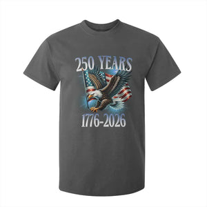 250 Years of American Freedom T Shirt For Kid Bald Eagle USA Flag 1776 to 2026 Patriotic TS02 Dark Heather Print Your Wear