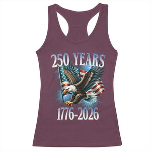 250 Years of American Freedom Racerback Tank Top Bald Eagle USA Flag 1776 to 2026 Patriotic TS02 Maroon Print Your Wear