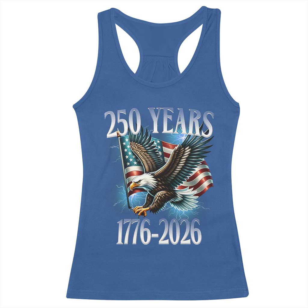 250 Years of American Freedom Racerback Tank Top Bald Eagle USA Flag 1776 to 2026 Patriotic TS02 Royal Blue Print Your Wear
