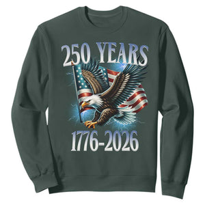 250 Years of American Freedom Sweatshirt Bald Eagle USA Flag 1776 to 2026 Patriotic TS02 Dark Forest Green Print Your Wear