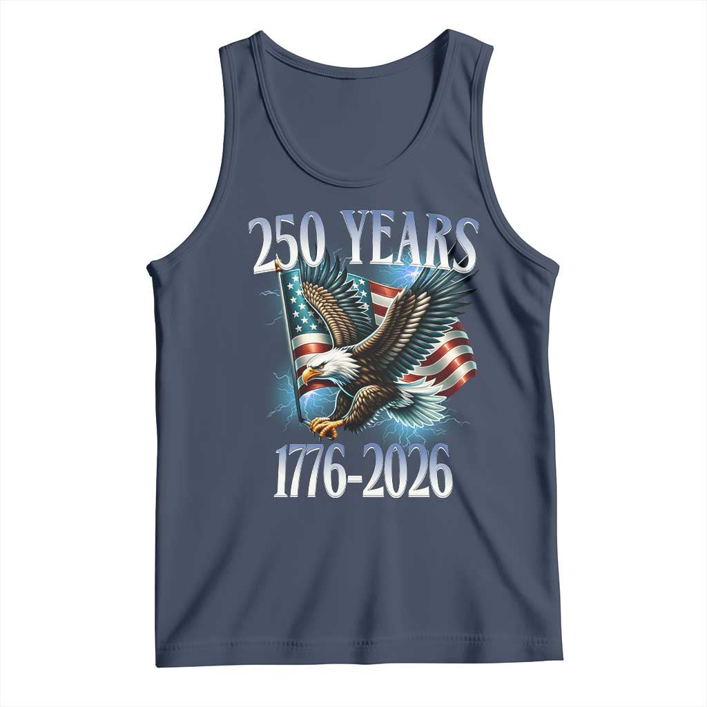 250 Years of American Freedom Tank Top Bald Eagle USA Flag 1776 to 2026 Patriotic TS02 Navy Print Your Wear