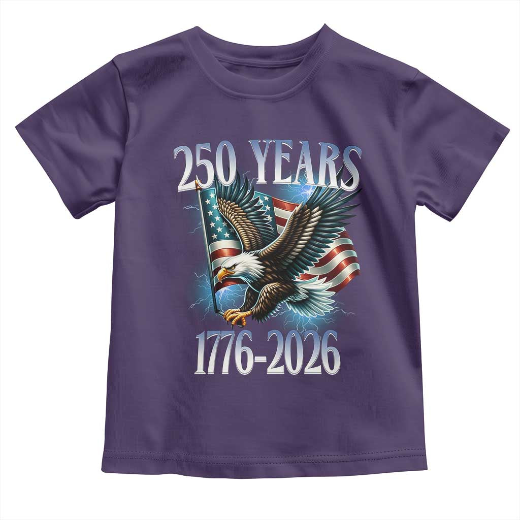 250 Years of American Freedom Toddler T Shirt Bald Eagle USA Flag 1776 to 2026 Patriotic TS02 Purple Print Your Wear