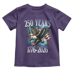 250 Years of American Freedom Toddler T Shirt Bald Eagle USA Flag 1776 to 2026 Patriotic TS02 Purple Print Your Wear