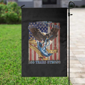 Military Navy 250th Anniversary Garden Flag Forged of Salt and Steel Patriotic Eagle Anchor American Flag TS02 Print Your Wear