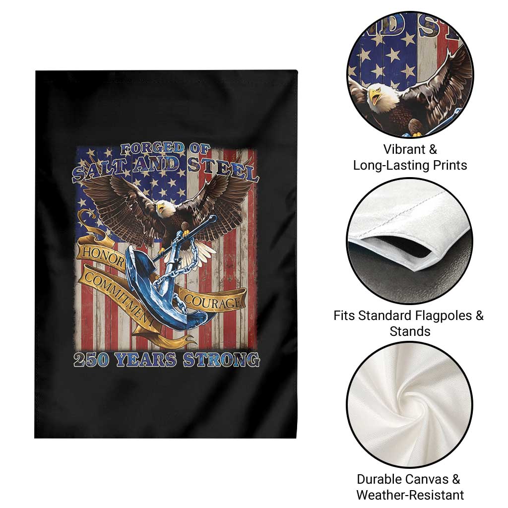 Military Navy 250th Anniversary Garden Flag Forged of Salt and Steel Patriotic Eagle Anchor American Flag TS02 Print Your Wear