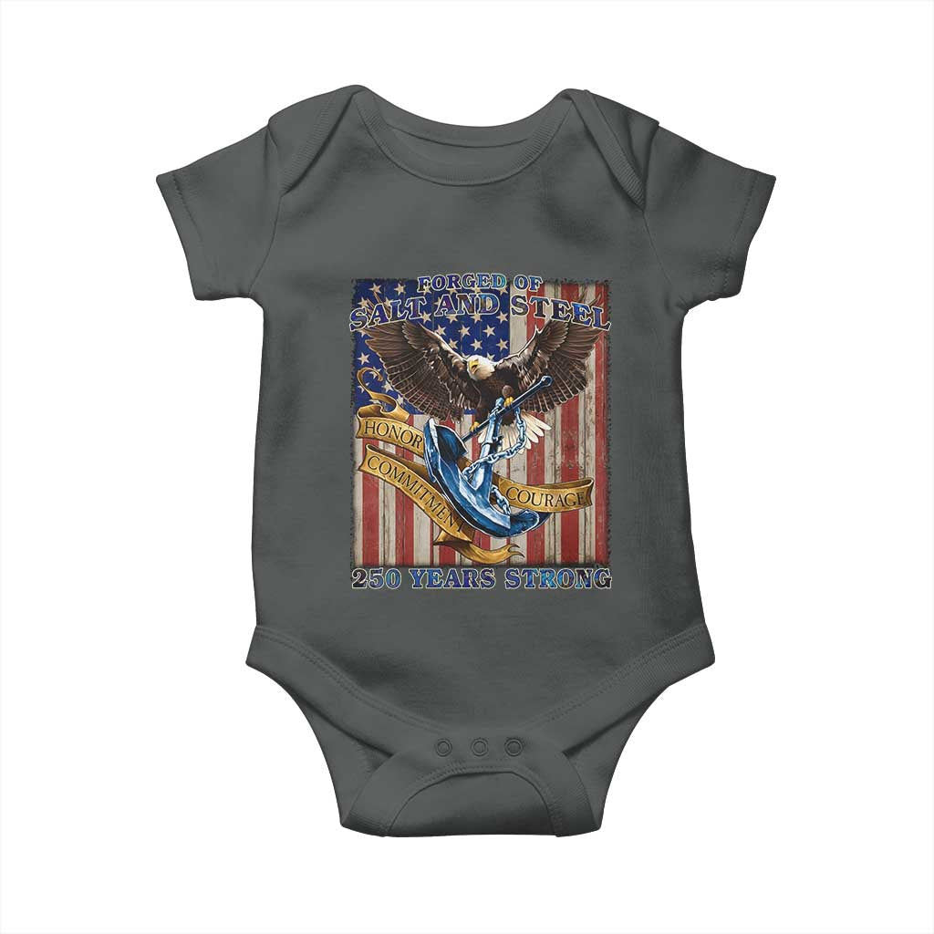 Military Navy 250th Anniversary Baby Onesie Forged of Salt and Steel Patriotic Eagle Anchor American Flag TS02 Dark Heather Print Your Wear