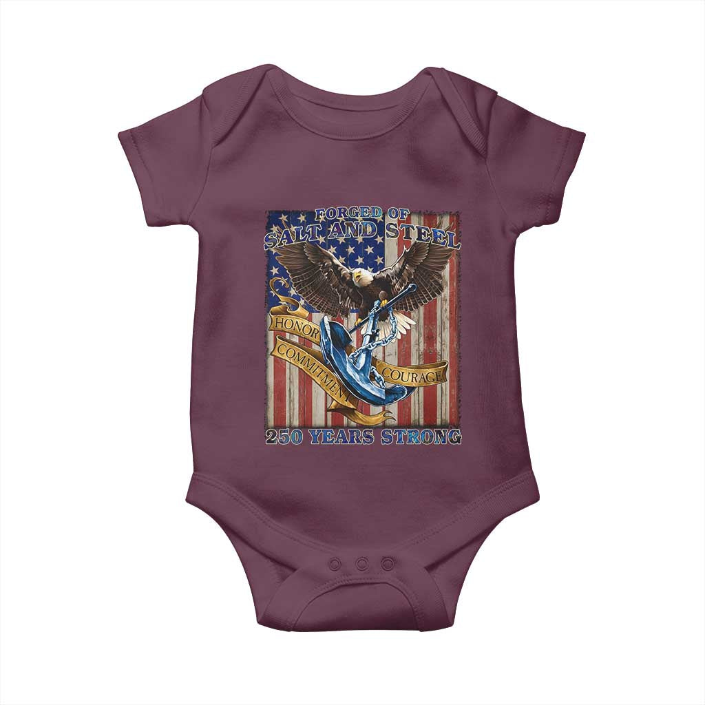 Military Navy 250th Anniversary Baby Onesie Forged of Salt and Steel Patriotic Eagle Anchor American Flag TS02 Maroon Print Your Wear