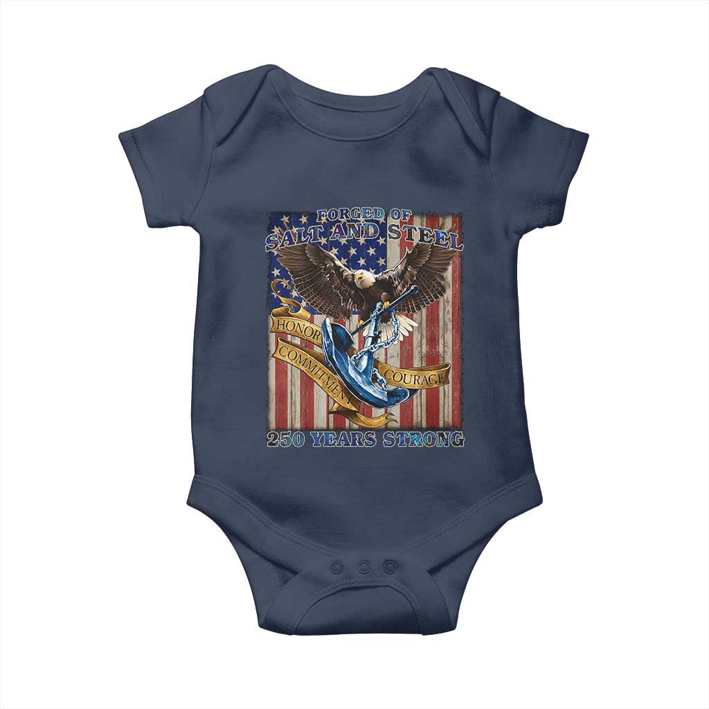 Military Navy 250th Anniversary Baby Onesie Forged of Salt and Steel Patriotic Eagle Anchor American Flag TS02 Navy Print Your Wear