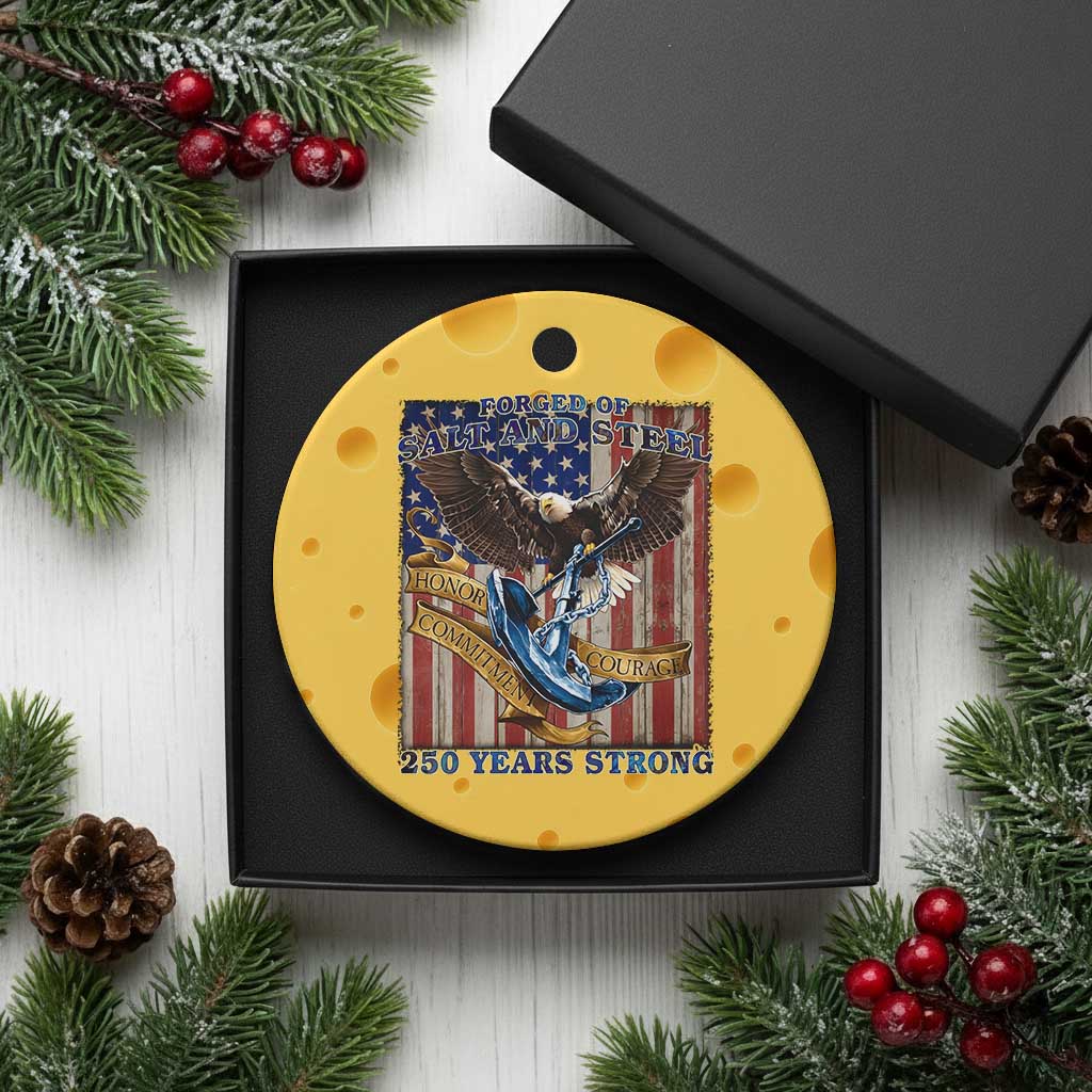 Military Navy 250th Anniversary Ceramic Ornament Forged of Salt and Steel Patriotic Eagle Anchor American Flag TS02 1pc Yellow Cheese Print Your Wear