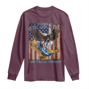 Military Navy 250th Anniversary Long Sleeve Shirt Forged of Salt and Steel Patriotic Eagle Anchor American Flag TS02 Maroon Print Your Wear