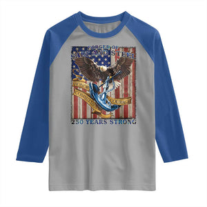 Military Navy 250th Anniversary Raglan Shirt Forged of Salt and Steel Patriotic Eagle Anchor American Flag TS02 Sport Gray Royal Print Your Wear