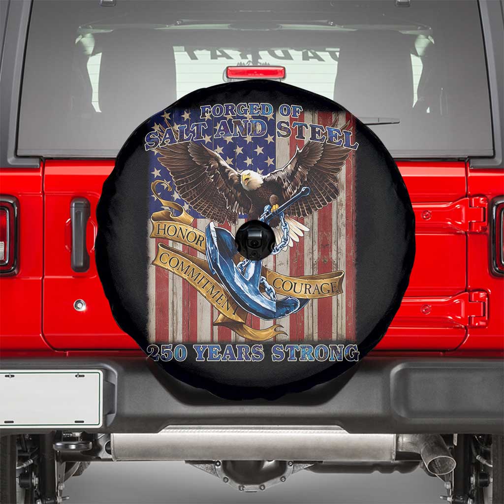 Military Navy 250th Anniversary Spare Tire Cover Forged of Salt and Steel Patriotic Eagle Anchor American Flag TS02 Black Print Your Wear