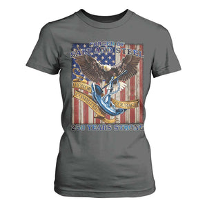 Military Navy 250th Anniversary T Shirt For Women Forged of Salt and Steel Patriotic Eagle Anchor American Flag TS02 Dark Heather Print Your Wear