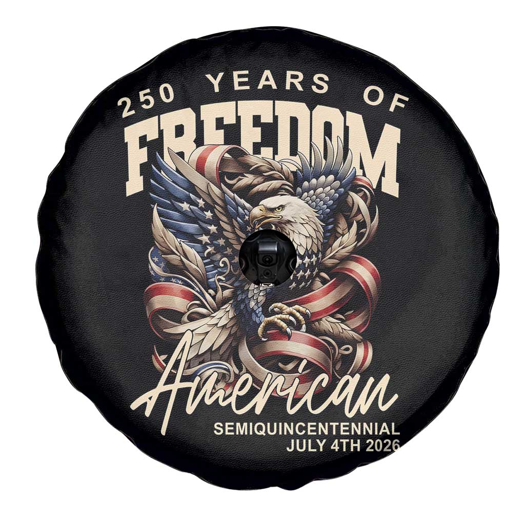 250 Years of Freedom Eagle Spare Tire Cover US 250th Anniversary American Semiquincentennial 2026 Patriotic TS02 Print Your Wear