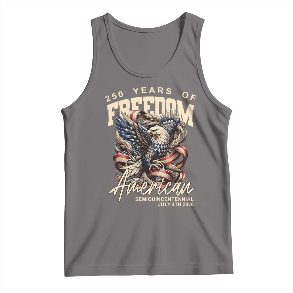 250 Years of Freedom Eagle Tank Top US 250th Anniversary American Semiquincentennial 2026 Patriotic TS02 Deep Heather Print Your Wear