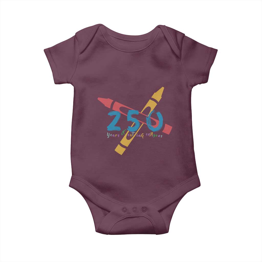 250 Years of Eating Crayons Baby Onesie Funny Military Crayon Joke Veterans Marines TS02 Maroon Print Your Wear
